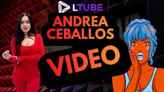 ANDREA CEBALLOS  TV LTUBE