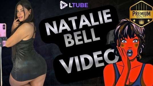 Natalie Bell chocolate LTUBE