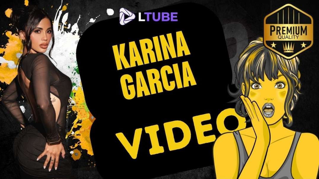 karina garcia se graba LTUBE