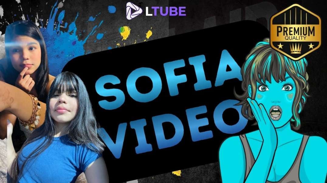sofia se graba LTUBE