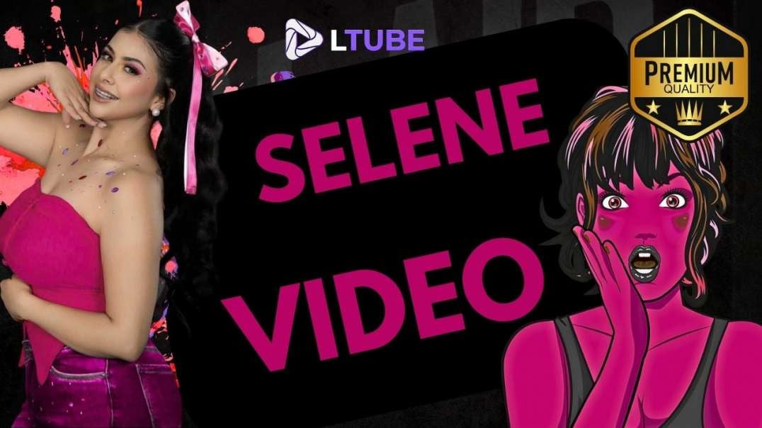 selene tocandose LTUBE