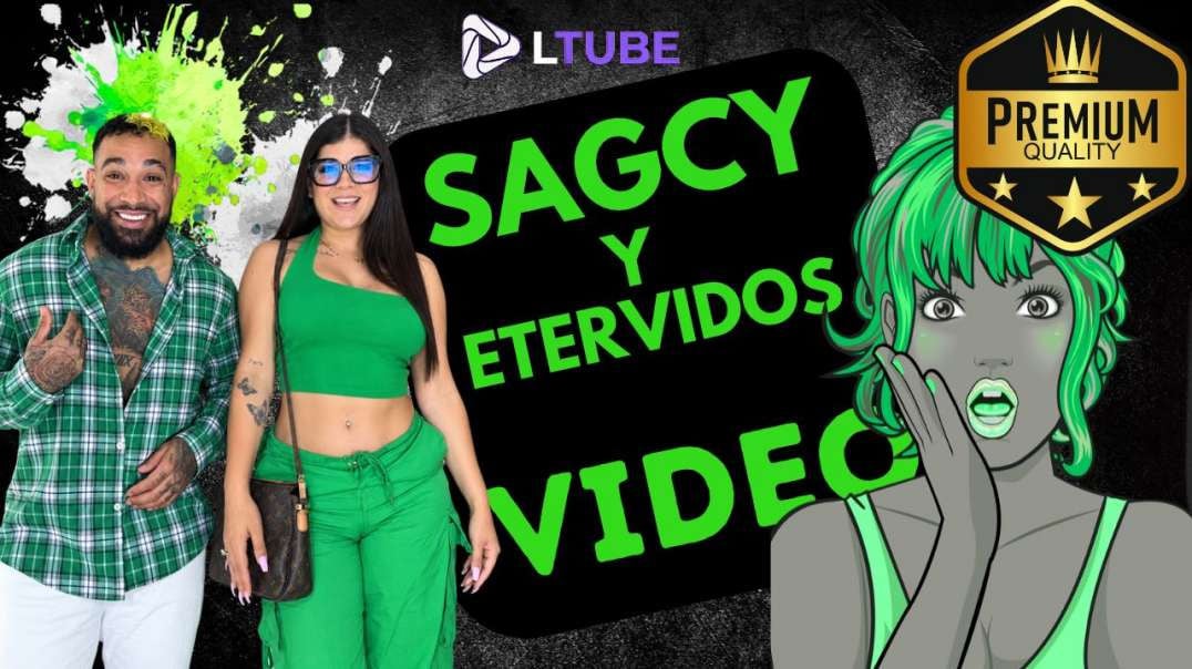 sagcy y etervidos se graban LTUBE